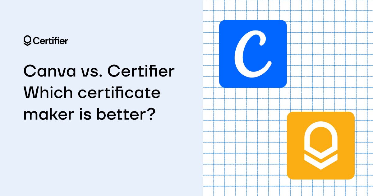 Canva vs. Certifier: Which Free Certificate Maker Is a Better Choice?