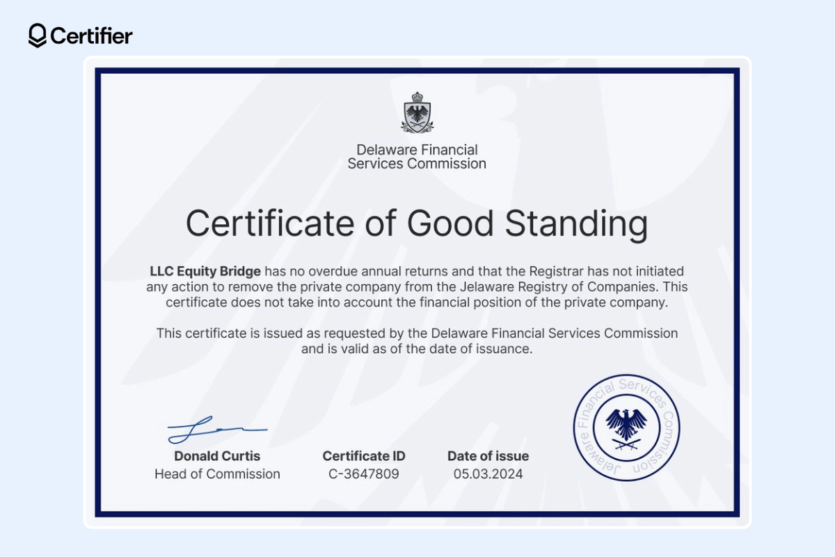 A simple certificate of good standing in blue and gray colors, a rectangular frame, an eagle symbol in the background, a black and centered font, clear text, a large logo, a stamp, one handwritten signature, the certificate ID, and a date.