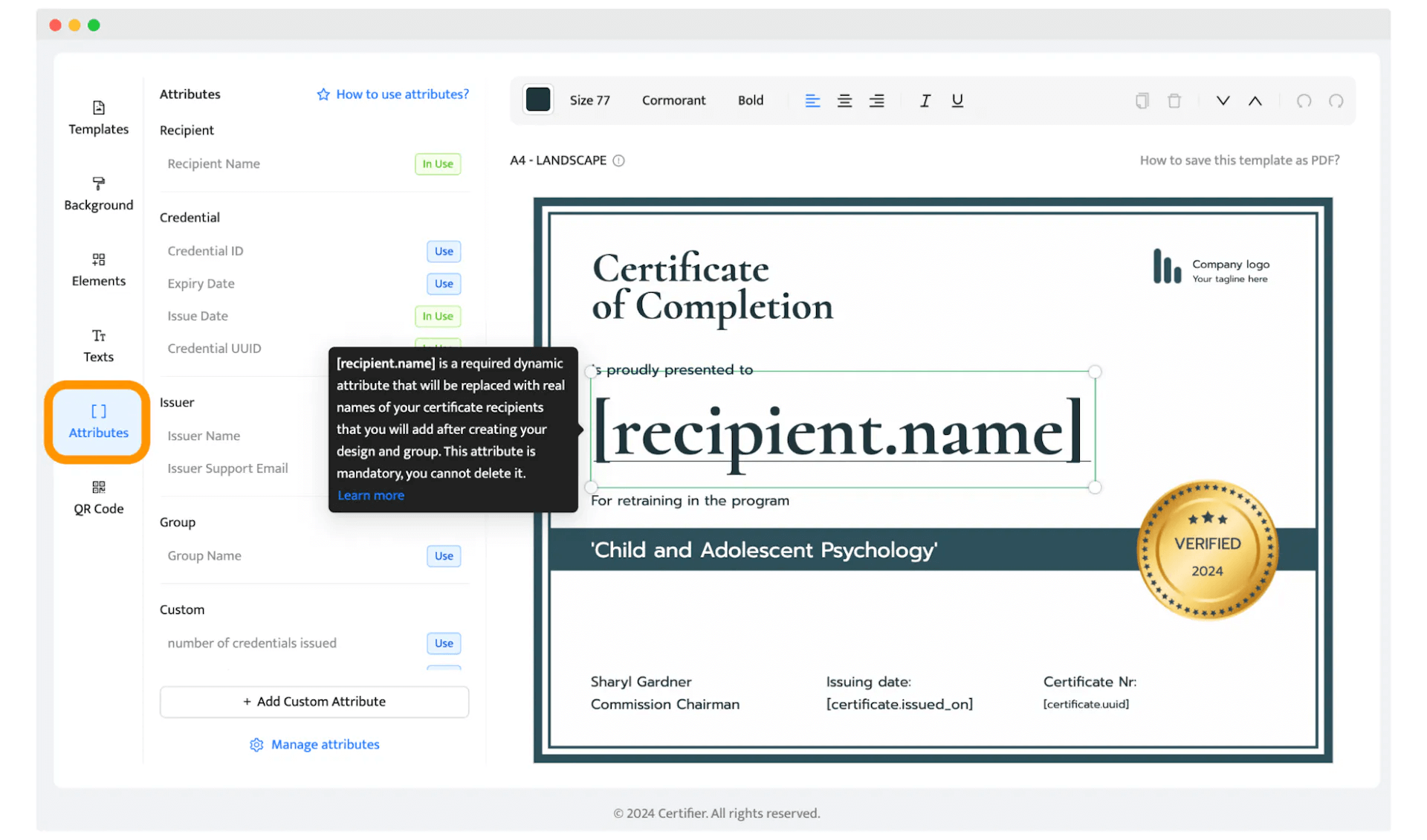 A certificate with dynamic attributes for better personalization.