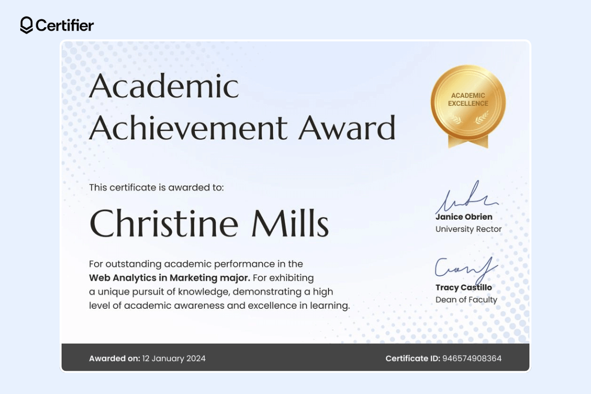 White-blue academic achievement certificate with serif font name, subtle dotted background, signatures, a gold seal, and no border.