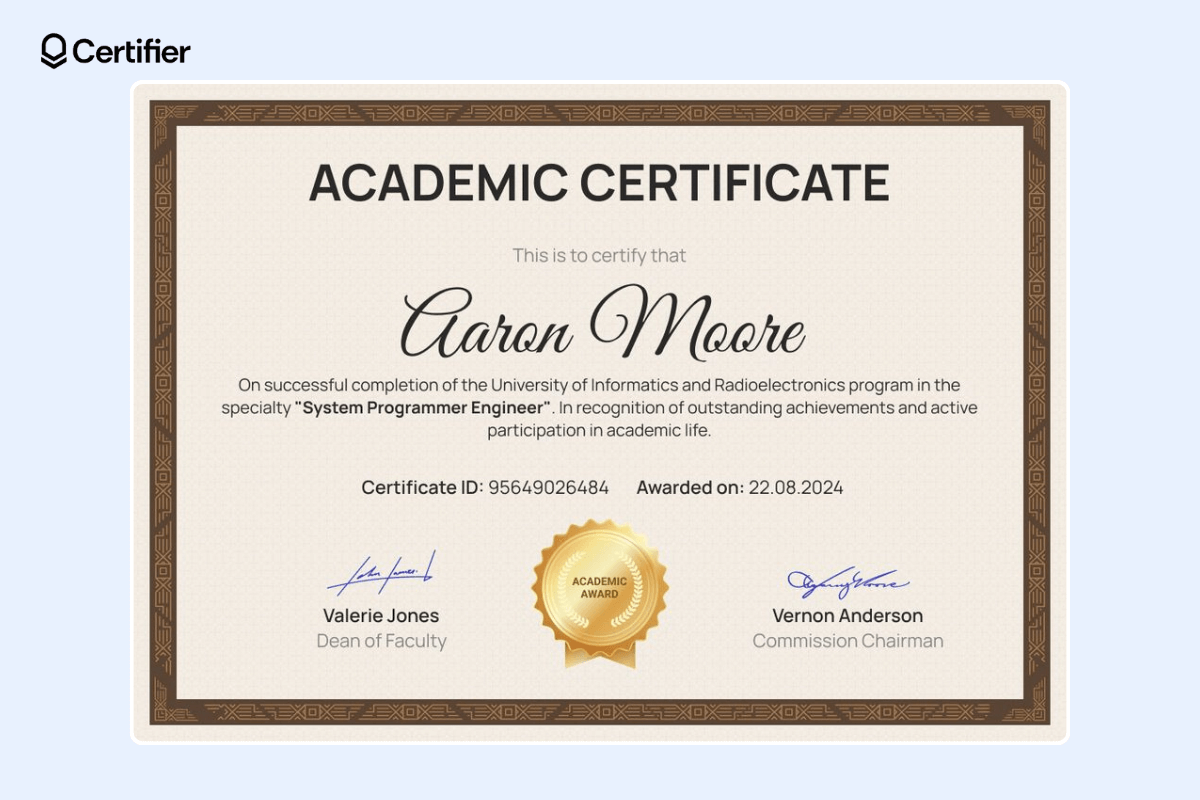 This academic certificates has a beige background with brown borders, italic font, ID, date of issuing, and a gold seal.