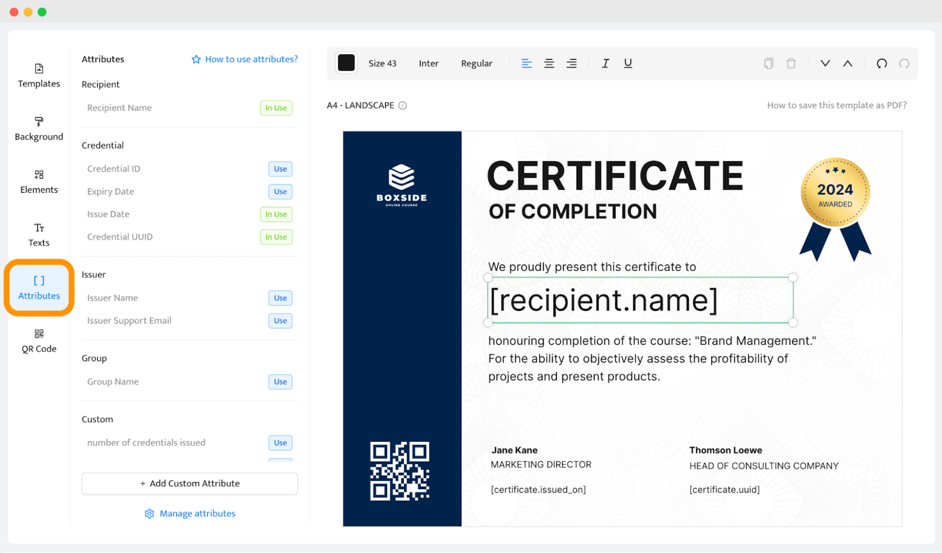 Adding dynamic attributes to the certificate template to make custom certificate of completion. 