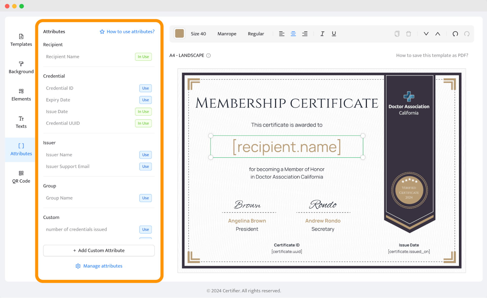 Adding dynamic attributes to the membership certificate design to generate membership certificates in bulk. 