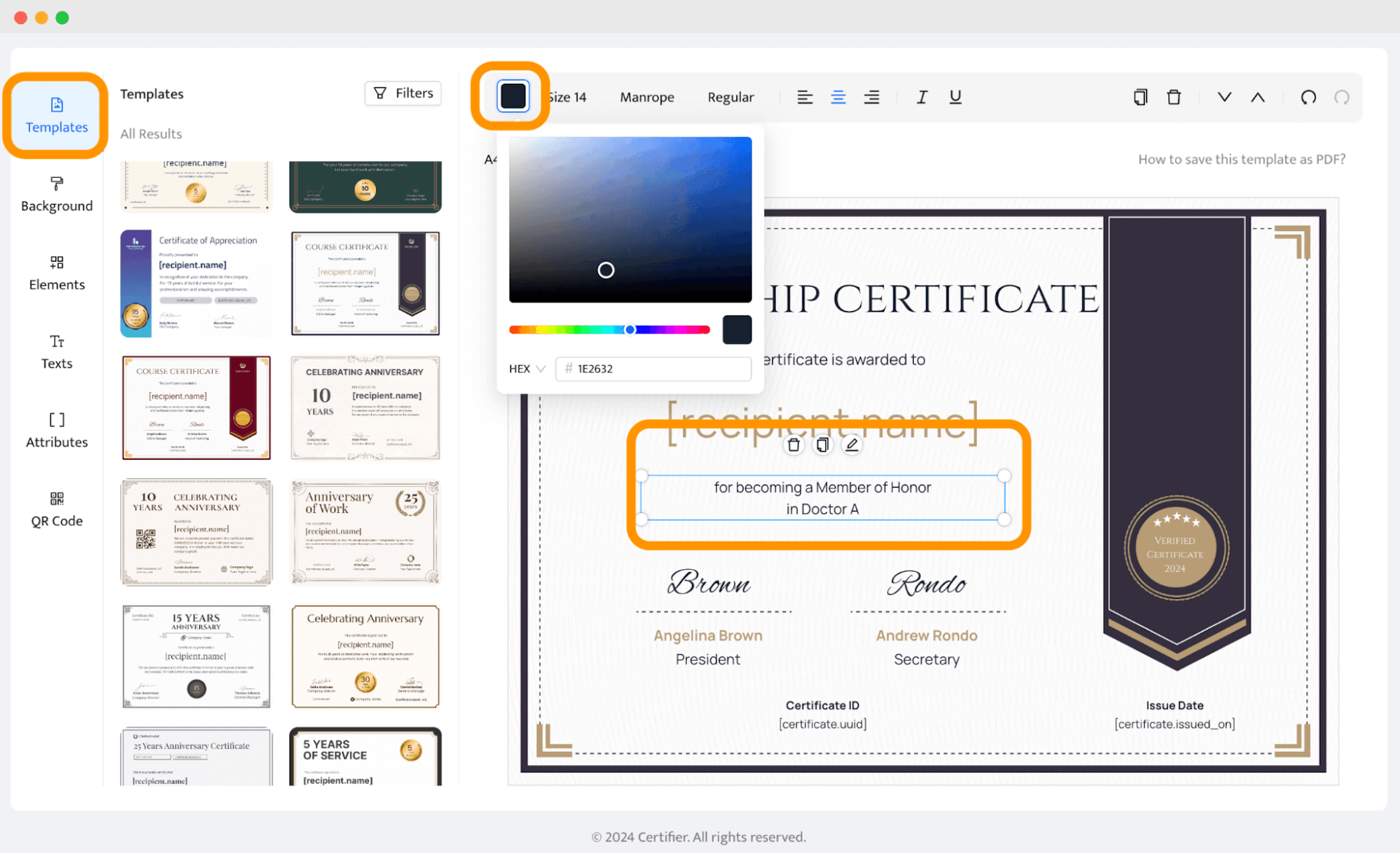 Here's the first step of how to make a certificate of membership using Certifier editor with templates and adjusting example of membership certificate content.