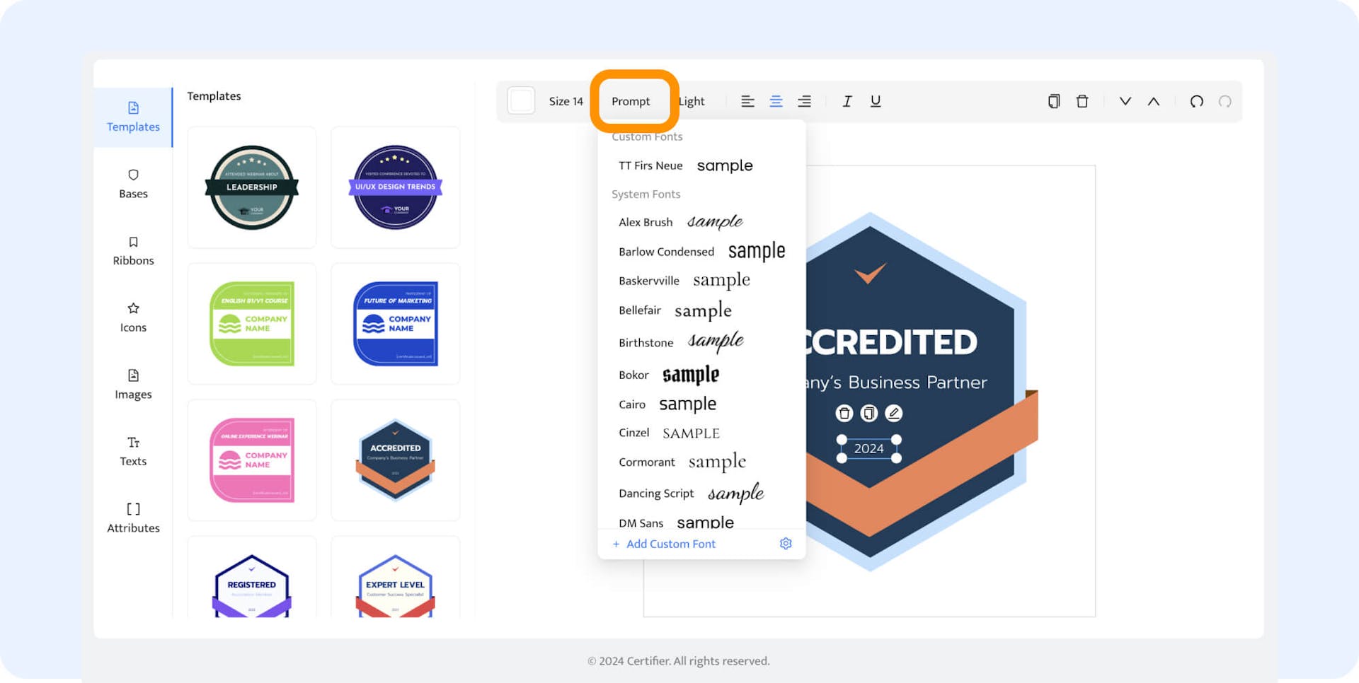 Choosing the templates and changing fonts in the badge design.