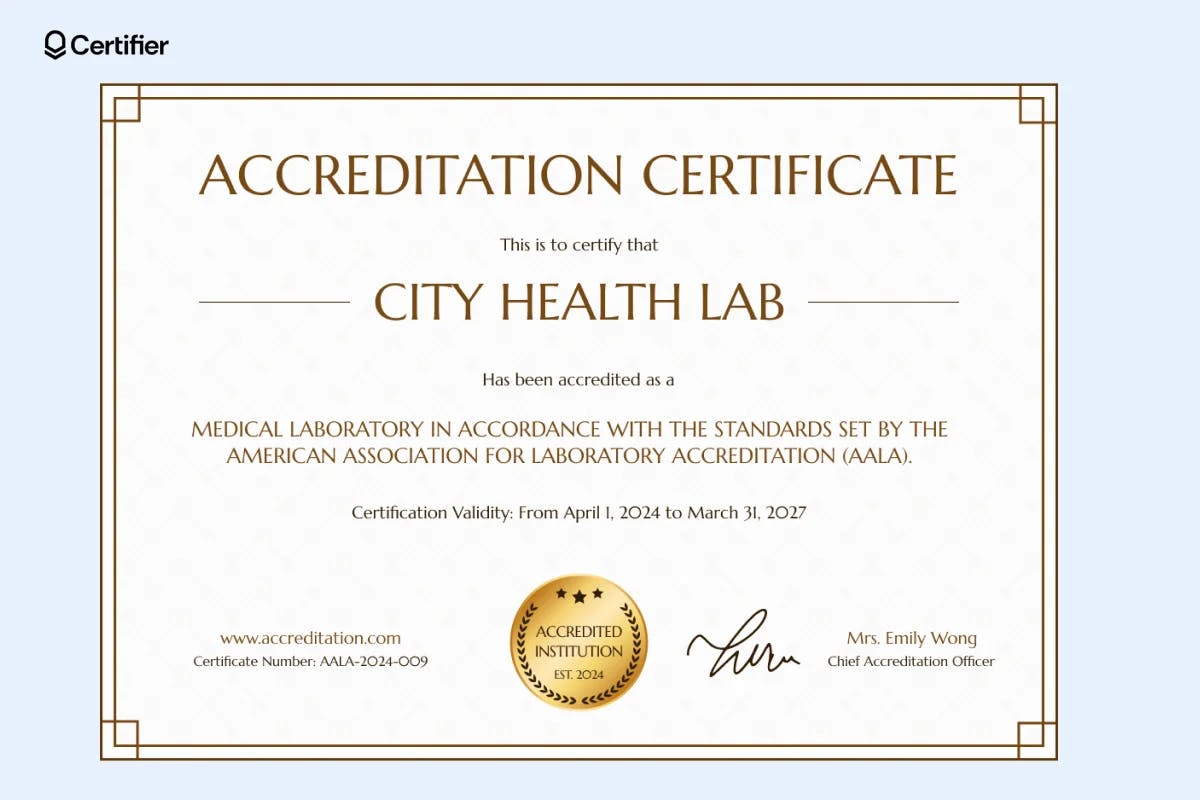 Certificate of accreditation sample issued to a medical laboratory, acknowledging compliance with industry standards, highlighting the lab's commitment to quality in its business and program.