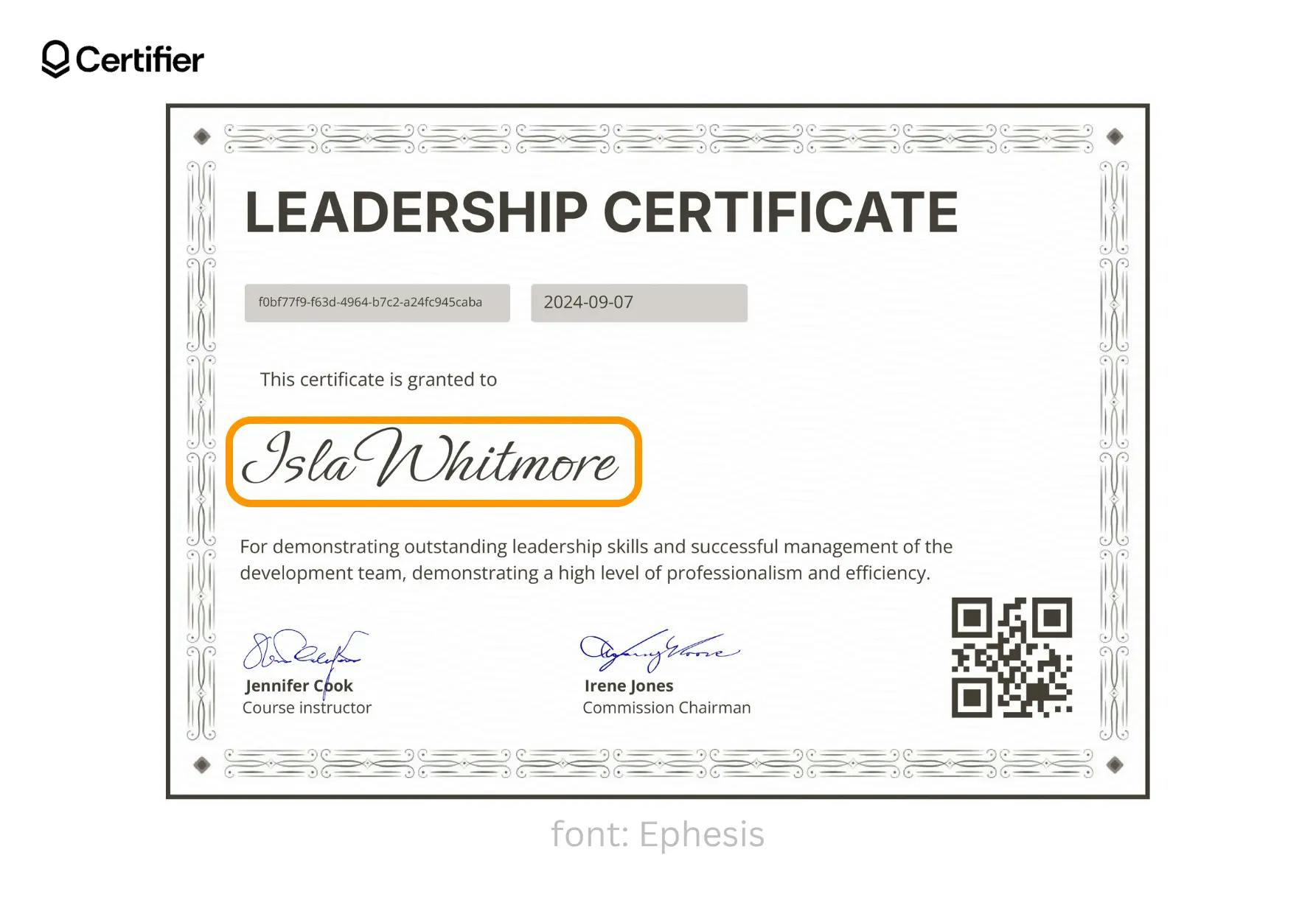 A Certifier’s certificate of leadership. It shows how one a Word signature font presents, as suggested by an orange circle. The font is called Ephesis.