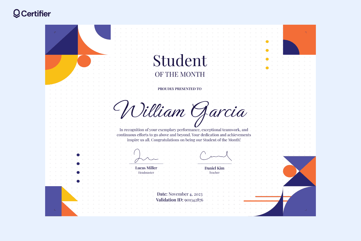 A student of the month certificate example awarded to William Garcia for exemplary performance and teamwork.