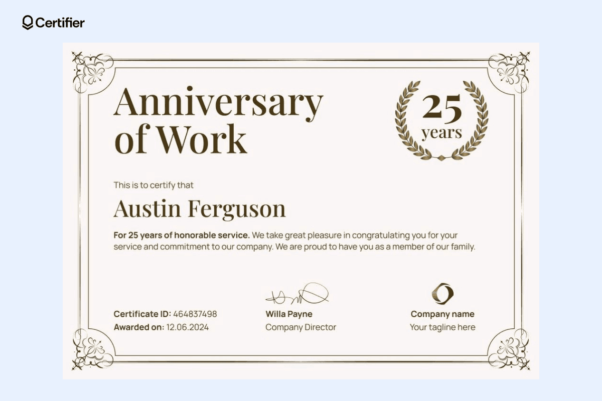 A work anniversary certificate with vintage flourishes and a laurel wreath marking 25 years, exemplifying certificate design ideas for long-term service recognition.