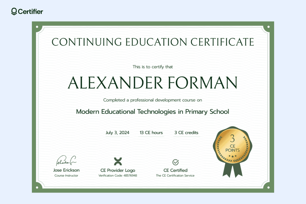 A continuing education certificate with a green frame and gold emblem for CE points, ideal for certification design in educational fields.