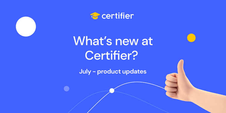 What’s New at Certifier? Product Updates cover image What’s New at Certifier? Product Updates cover image