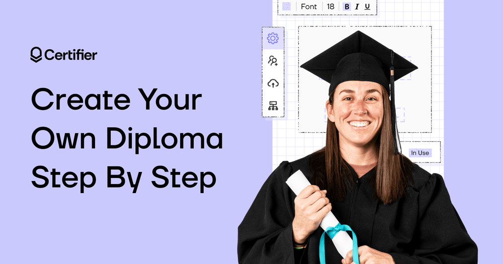 Diploma Maker: How to Create Your Own Diploma [11 Best Practices] cover image