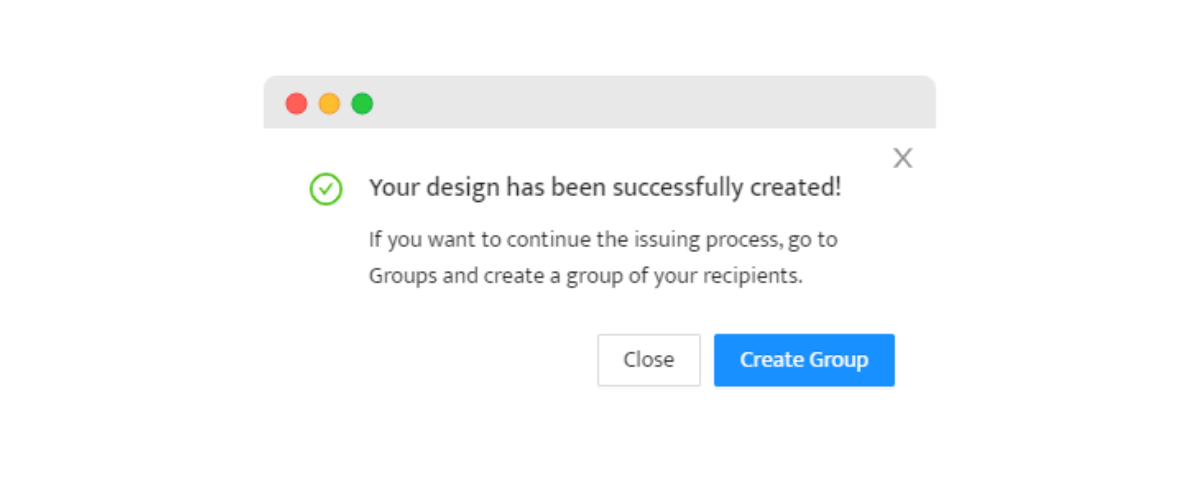 The notification about successful creation of the design.