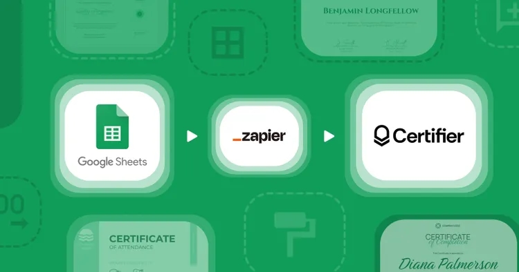 How to Issue Certificates With Google Sheets Using Zapier and Certifier cover image