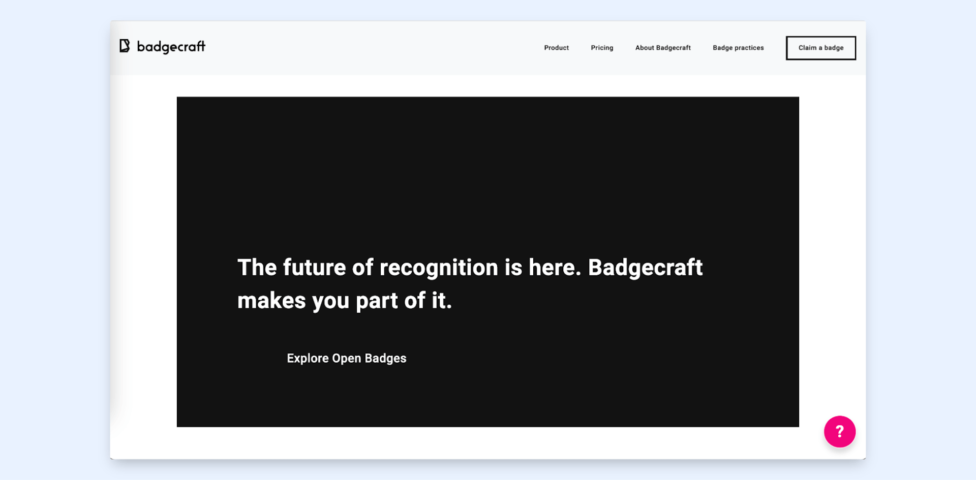 Badgecraft – create, manage, and show recognition.