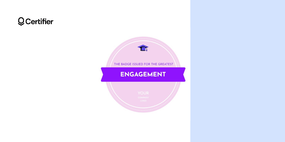 Employee recognition badge idea for most engaged employee.