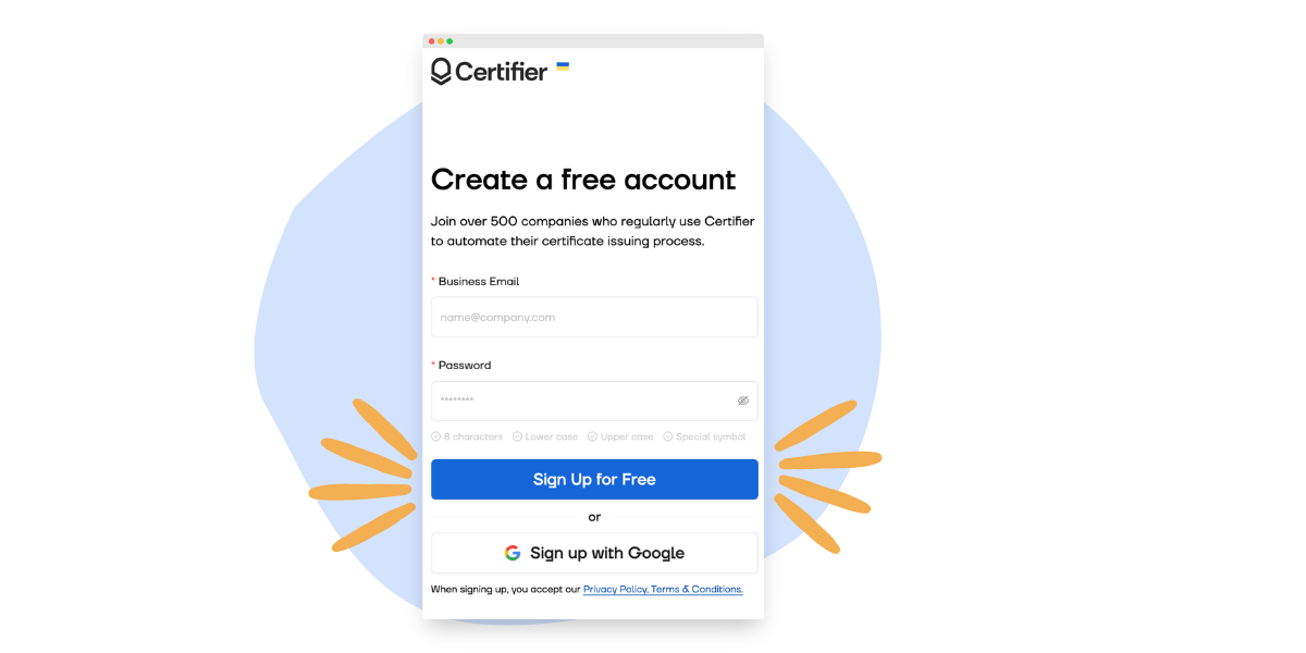 Signing up to Certifier and creating an account.