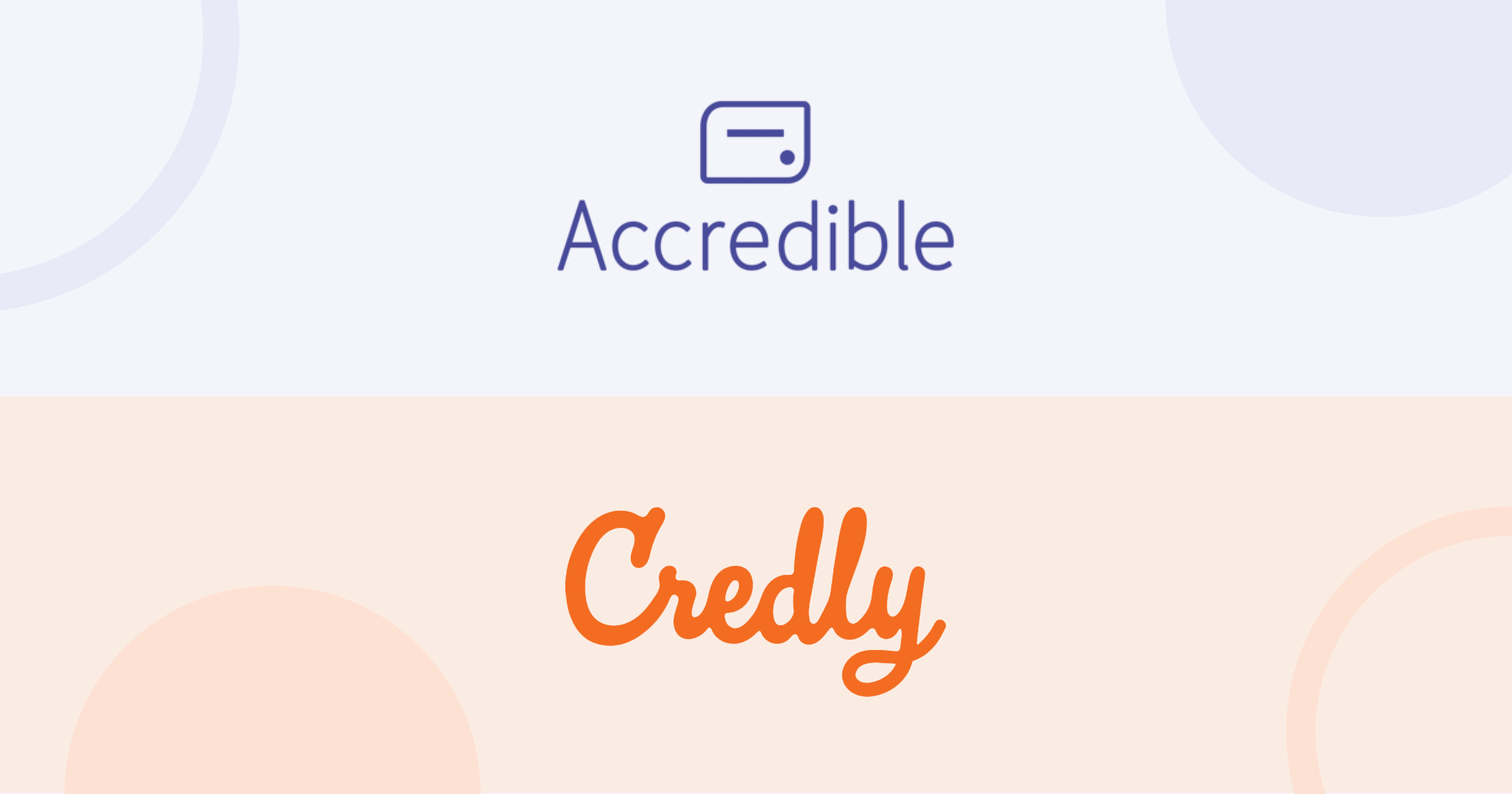 The Battle: Accredible vs. Credly cover image The Battle: Accredible vs. Credly cover image