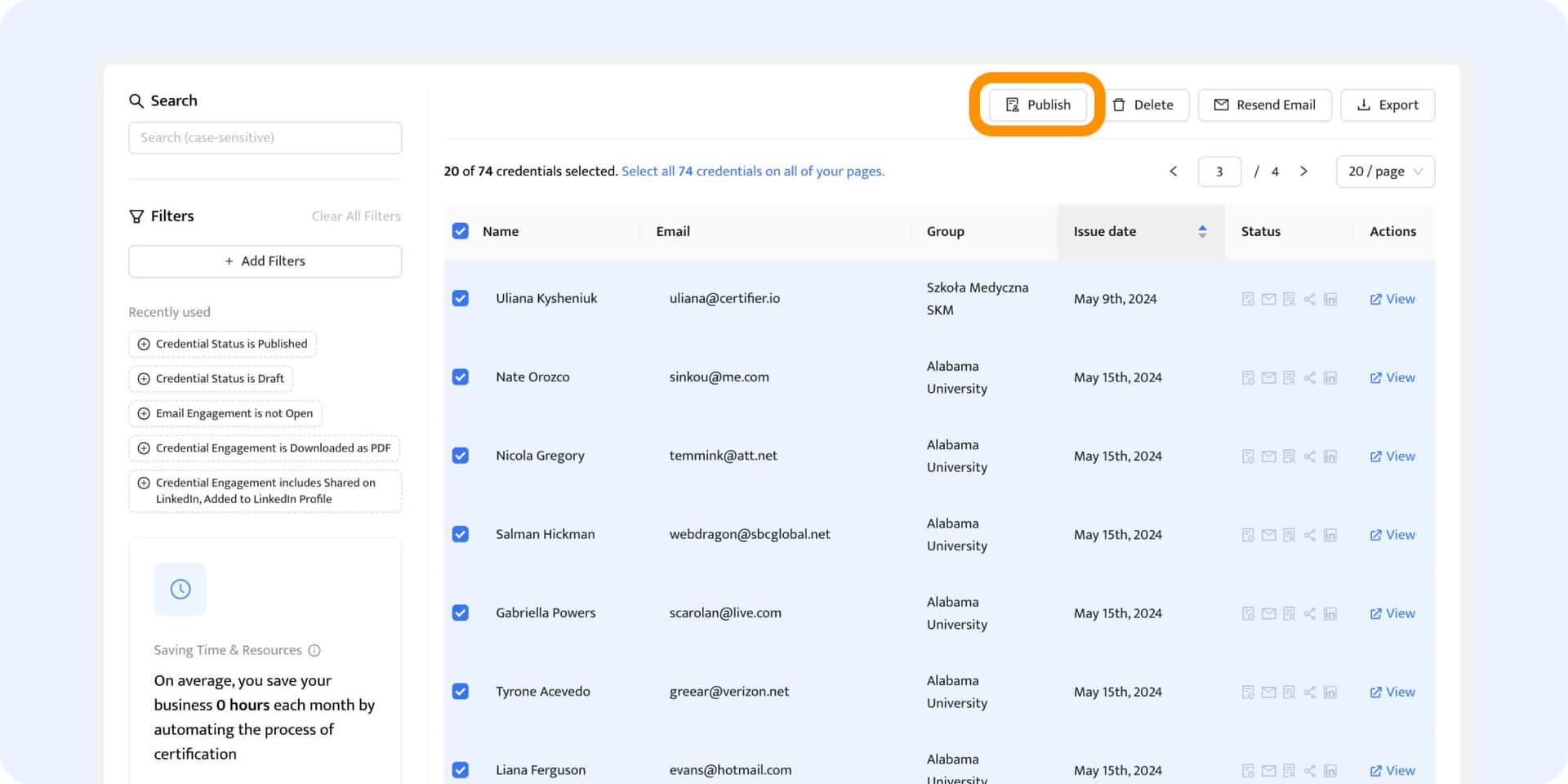 Publish badges to send them out in a bulk. Publish badges to send them out in a bulk.