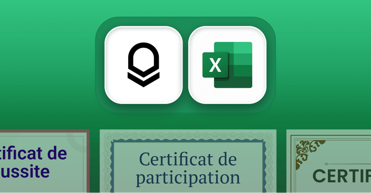 Comment générer des certificats à partir d’Excel (sans publipostage Word) ? cover image Comment générer des certificats à partir d’Excel (sans publipostage Word) ? cover image