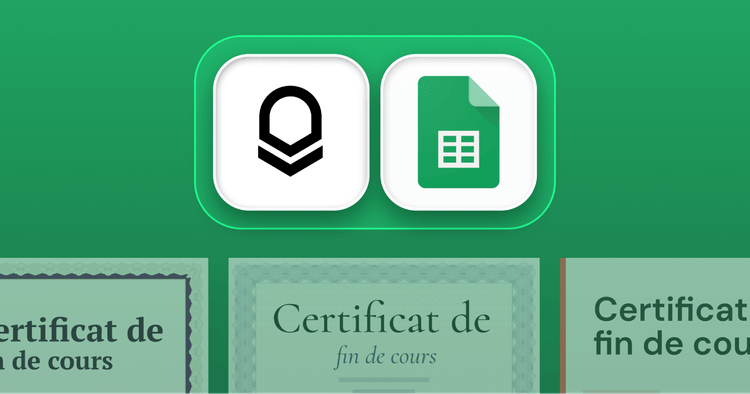Comment générer des certificats à partir d’un Google Sheet ? cover image Comment générer des certificats à partir d’un Google Sheet ? cover image
